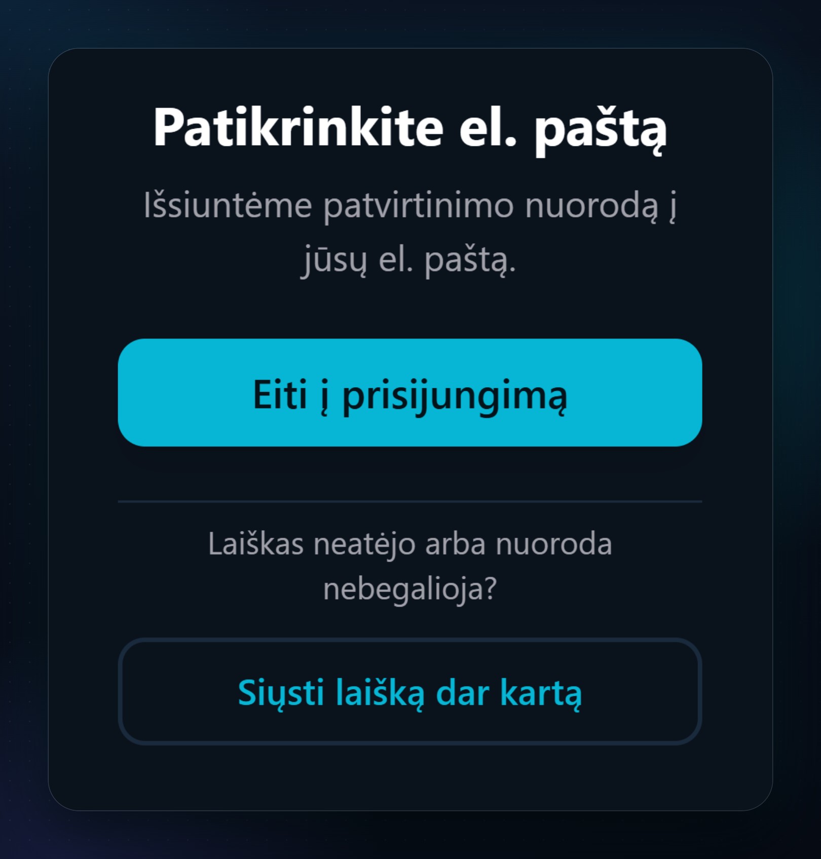 Mygtukas „Siųsti laišką dar kartą“ po registracijos